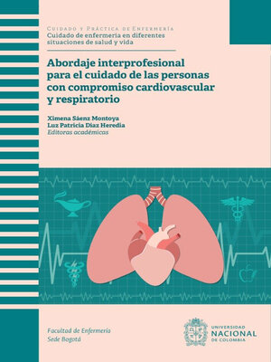 cover image of Abordaje Interprofesional para el cuidado de las personas con compromiso cardiovascular y respiratorio